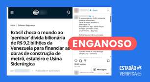 Brasil não perdoou dívida bilionária da Venezuela; Fazenda afirma que continua a fazer cobranças